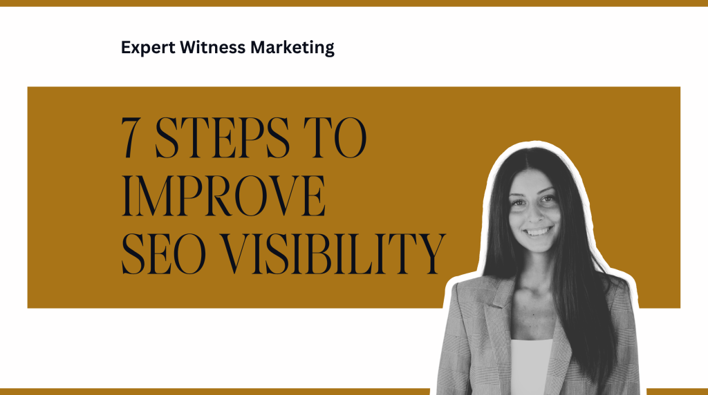 How to improve SEO visibility for expert witnesses
