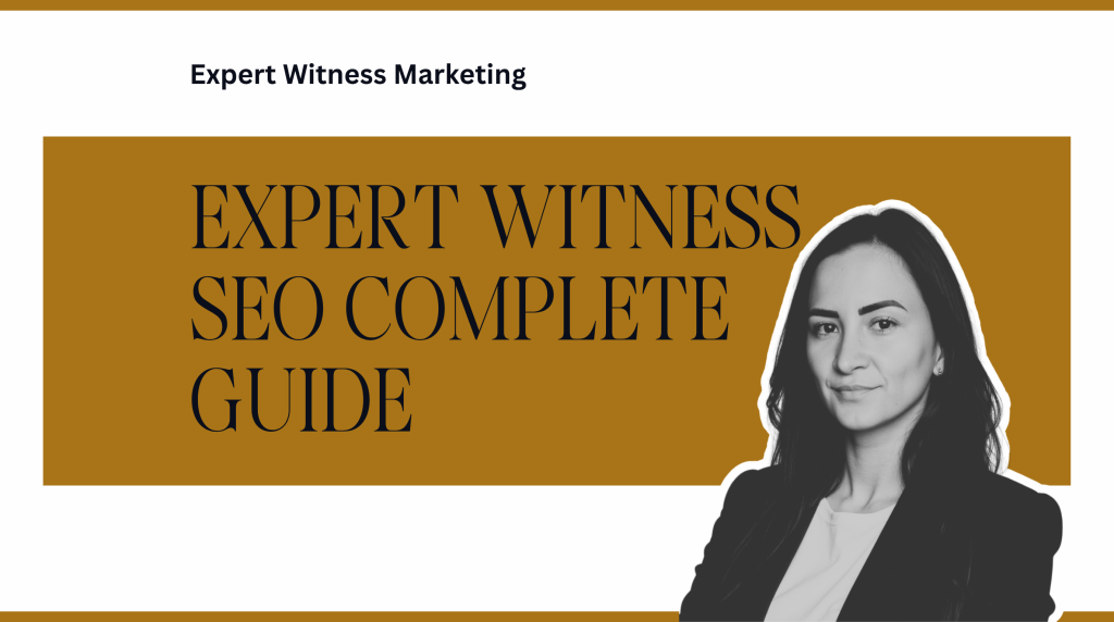 SEO Guide for Expert Witnesses